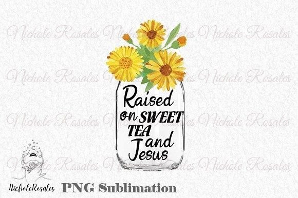 Raised on Sweet Tea and Jesus Png: A Southern Craft Design Review